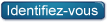 Identifiez-vous